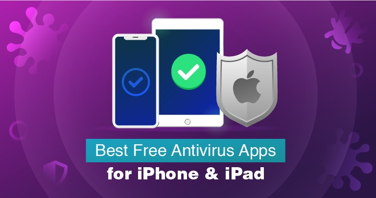 Best Antivirus Apps for iPhone