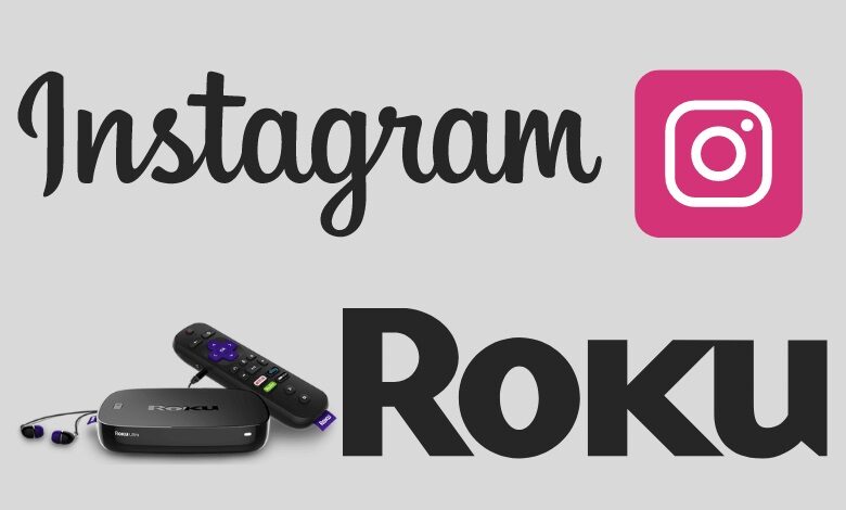 Watch Instagram Videos on Roku