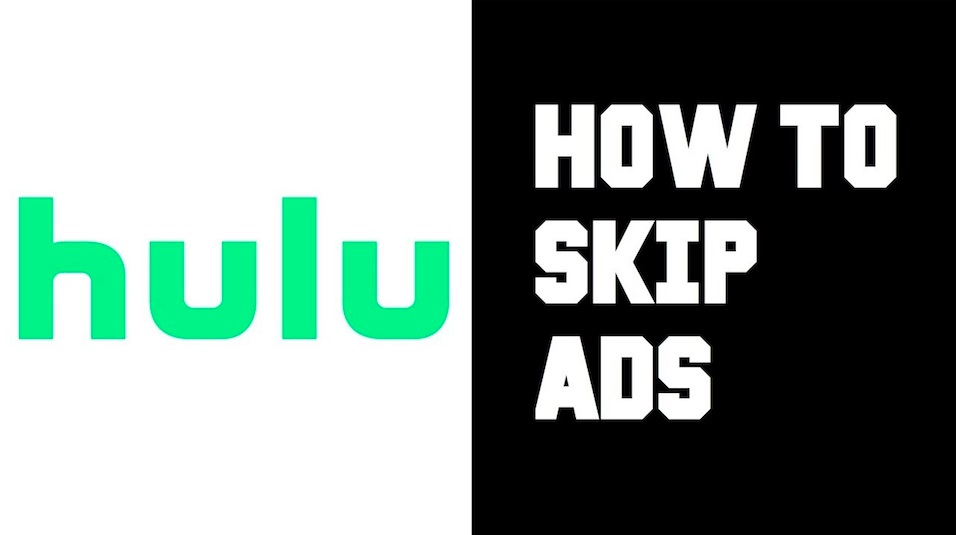 How to Block / Skip Hulu Ads