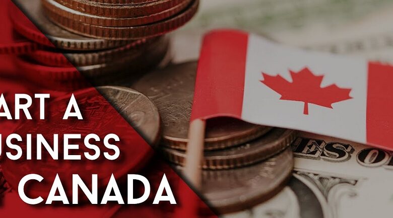 Start Your Own Business In Canada